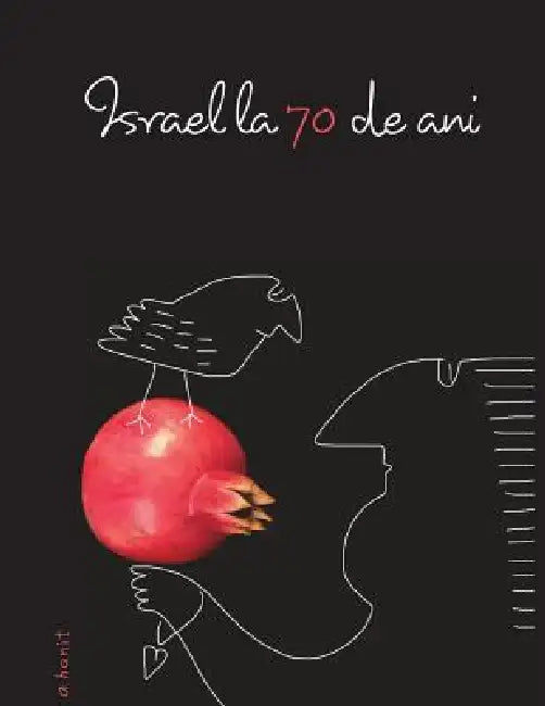 Israel la 70 de ani by Adrian Grauenfels