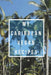 My Caribbean Vegan Recipes: Create Your Own Cookbook, Fill In Cookbook, Vegan Beginner, Vegan Meal Plan With A Caribbean Twist by Angela Holmes