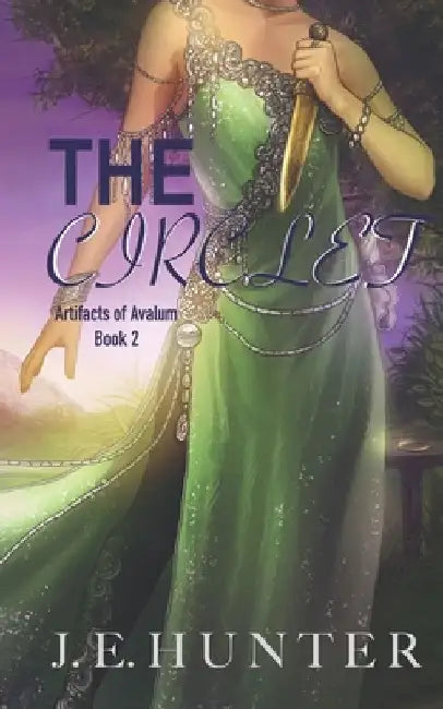 The Circlet by J. E. Hunter