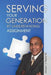 Serving Your Generation By Understanding Assignment by Ashley C. Estrada