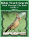 Bible Word Search Walk Through The Bible Volume 41: Judges #3 Extra Large Print by T. W. Pope