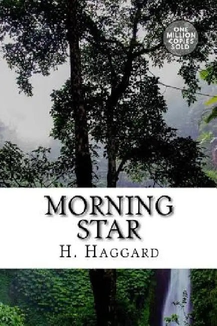 Morning Star by H. Rider Haggard