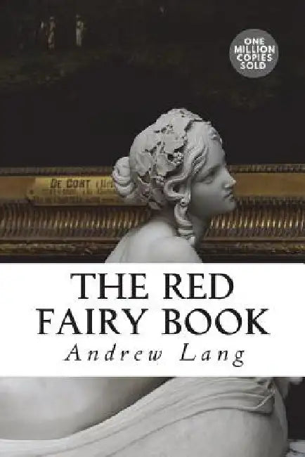 The Red Fairy Book by Andrew Lang