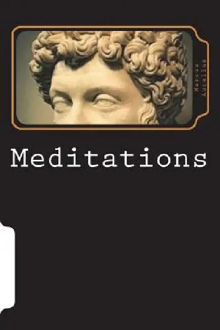 Meditations by Marcus Aurelius