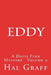 Eddy: A Davis Finn Mystery Volume 9 by Hal Graff