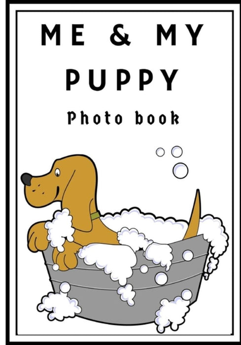 Me and my puppy photo book: keepsake album for dogs, scrapbook for kids, cute pictures, picture and by G, D. M.