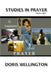 The Anatomy of Effective Prayer by Doris J. Wellington
