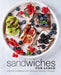 Sandwiches for Lunch: A Lunch Cookbook with Delicious Sandwich Recipes by Booksumo Press