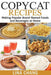 Copycat Recipes ***black and White Edition***: Making Popular Brand-Named Foods and Beverages at Ho by Chang, Lina