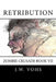 Zc VII: Retribution: Zombie Crusade Book VII by Sandra Vohs