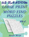 Puzzle World 65 Random Large Print Word Find Puzzles - Volume 7: Brain Games for Your Mind by Puzzle World