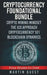 Cryptocurrency Foundation Success: The Beginners and Experts Guide to Understanding Basic and Advanced Concepts of Cryptocurrency, Bitcoin, Ethereum, by Martin Quest