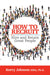 How to Recruit, Hire and Retain Great People by Kerry Johnson
