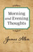 Morning and Evening Thoughts by James Allen