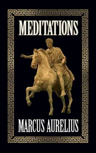 Meditations by Marcus Aurelius