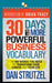 30 Days to a More Powerful Business Vocabulary: The 500 Words You Need to Transform Your Career and Your Life by Dan Strutzel