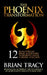 The Phoenix Transformation: 12 Qualities of High Achievers to Reboot Your Career and Life by Brian Tracy