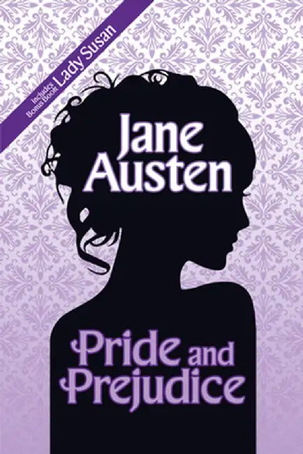 Pride and Prejudice: Deluxe Edition Includes Bonus Book: Lady Susan by Jane Austen