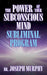The Power of Your Subconscious Mind Subliminal Program by Joseph Murphy
