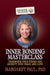 The Inner Bonding Masterclass by Margaret Paul