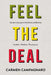 Feel the Deal: Unlocking Secrets to Success in Real Estate and Business by Campagnaro, Carmen