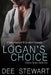 Logan's Choice by Dee Stewart