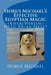 Horus Michael's Effective Egyptian Magic: (KheriHebism) Nesu Pr-aa Qrist by Horus Michael