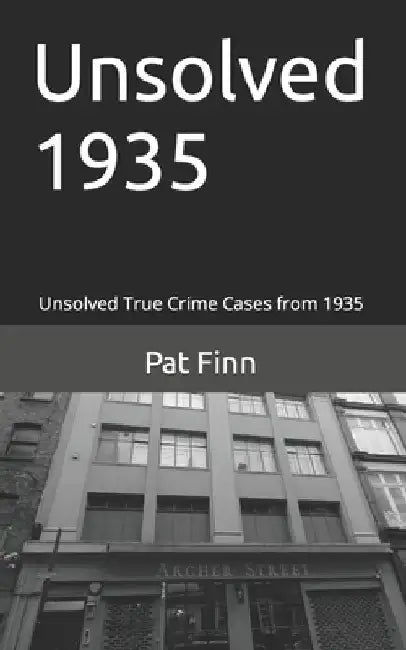 Unsolved 1935 by Pat Finn
