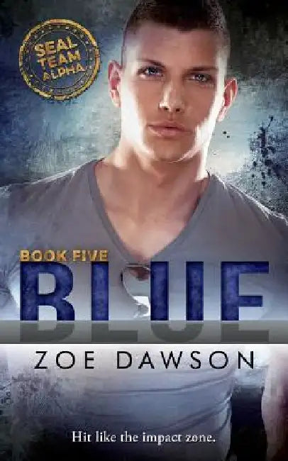 Blue by Zoe Dawson