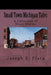 Small Town Michigan Tales: A Collection of Short Stories by Joseph E. Pluta