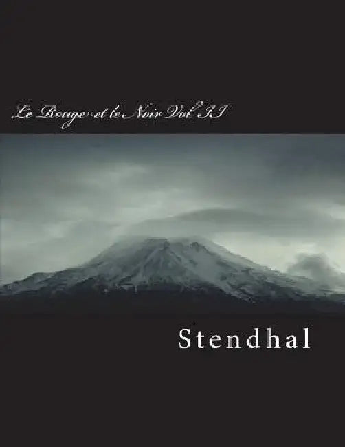 Le Rouge Et Le Noir Vol. II by Stendhal