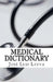 Medical Dictionary: English-Spanish Medical Terms by Jose Luis Leyva