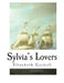 Sylvia's Lovers by Elizabeth Cleghorn Gaskell