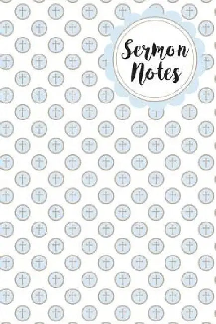 Sermon Notes by Cases Books