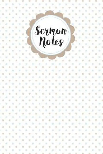 Sermon Notes by Cases Books