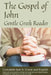 Gospel of John, Gentle Greek Reader: Complete text in Greek and English, reading practice for students of God's word in Koine Greek by Greg Kane
