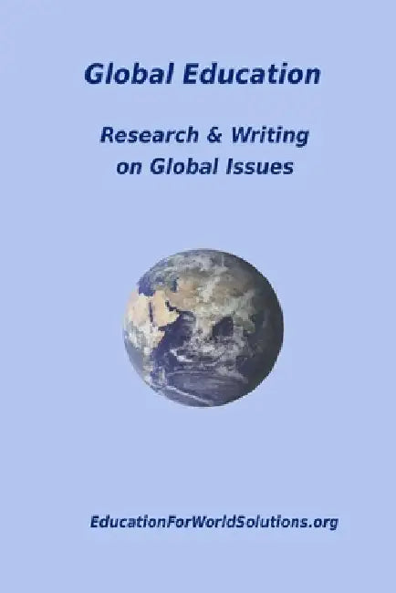 Global Education: Research & Writing on Global Issues by Matthew Martin