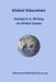 Global Education: Research & Writing on Global Issues by Matthew Martin
