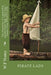 The Adventures of Captain Will and the Pirate Ship, "Mary Faye", Volume Four, PIRATE LADS by W. F. Ventry