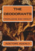 The deodorants: knowledge and insight by Adetope Oluseye Adeniji