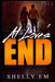 At Love's End: The Experiment by Shelly Em