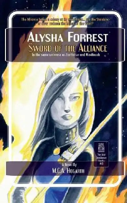 Sword of the Alliance by M. C. a. Hogarth