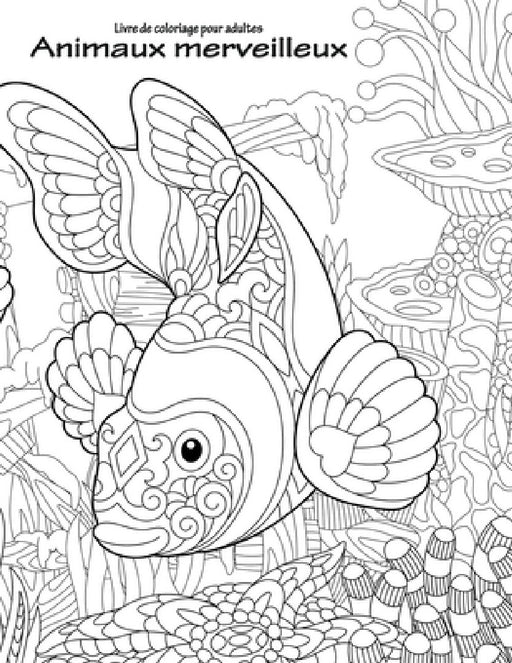 Livre de coloriage pour adultes Animaux merveilleux 1, 2 & 3 by Nick Snels