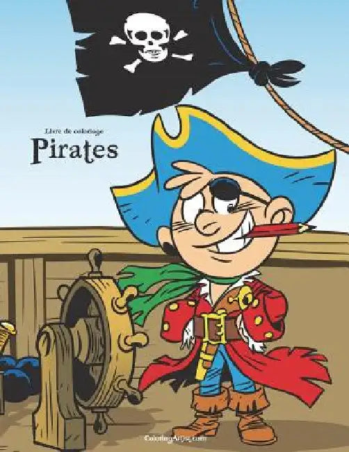 Livre de coloriage Pirates 1 & 2 by Snels, Nick
