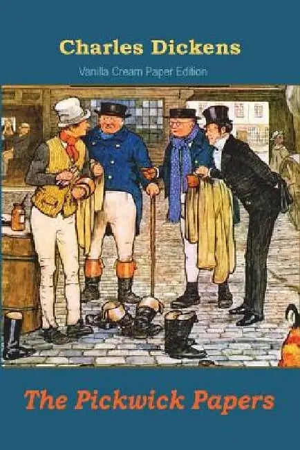 The Pickwick Papers by Charles Dickens