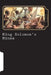 King Solomon's Mines by H. Rider Haggard