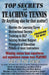 Top Secrets of Teaching Tennis: (Or anything else for that matter) by Roger W. Breternitz