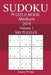 300 Medium Sudoku Puzzle Book 2019 by Jimmy Philips