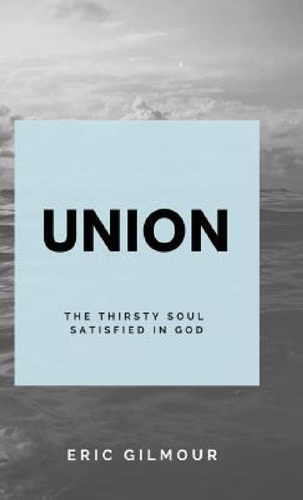 Union by Eric Gilmour