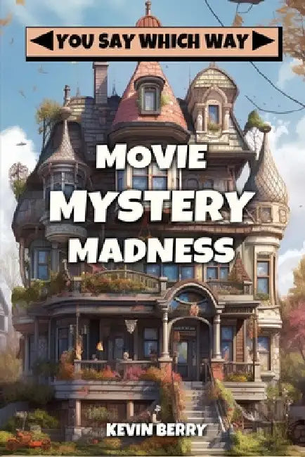 Movie Mystery Madness by Kevin Berry